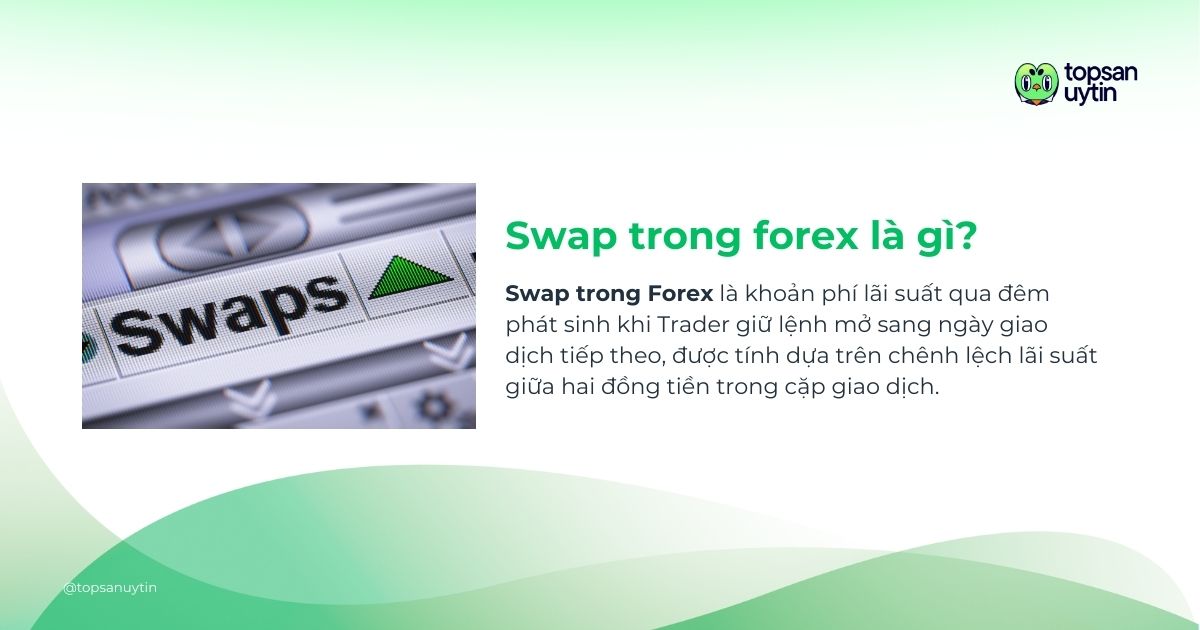 Định nghĩa swap trong forex là gì?