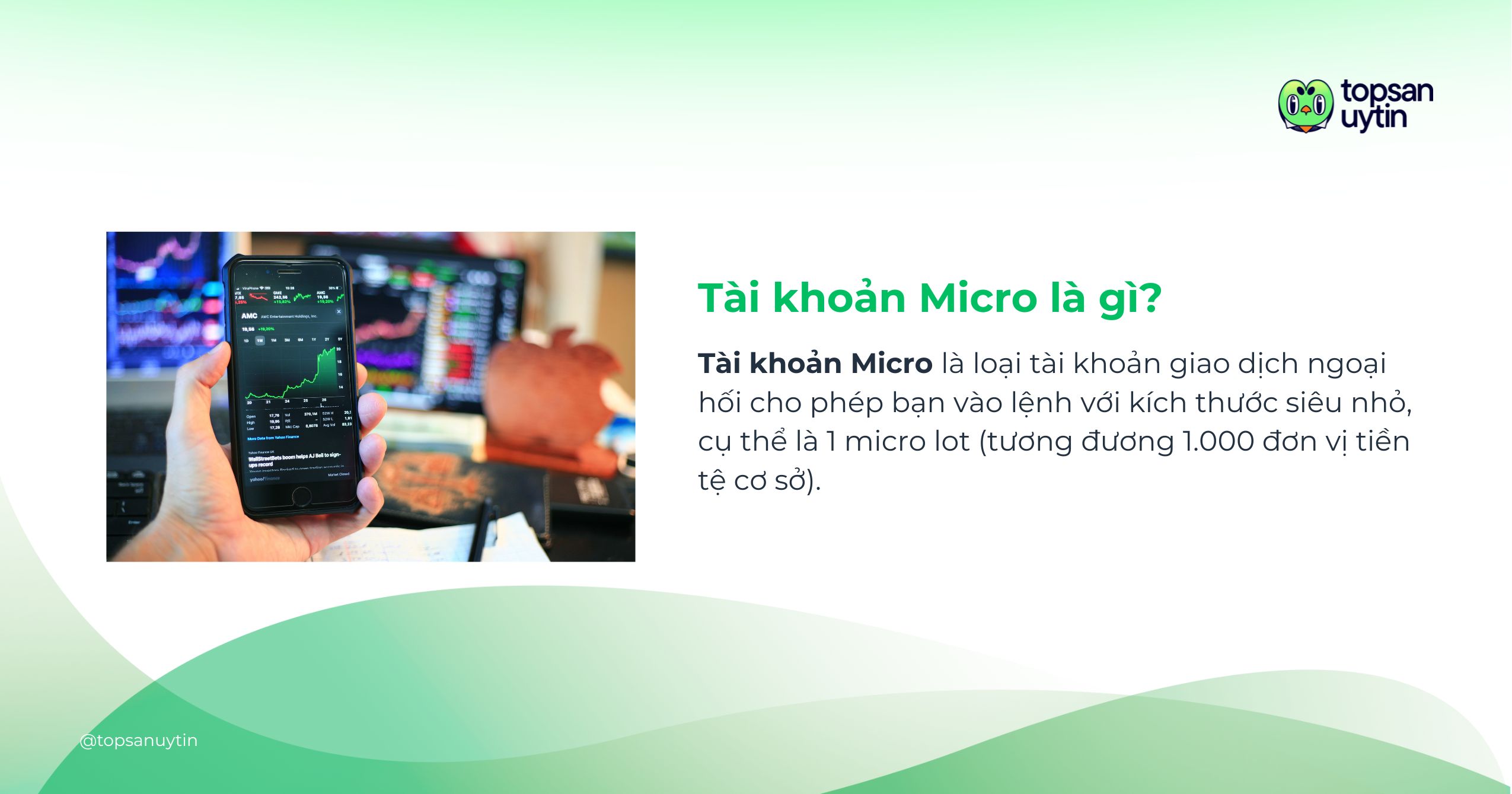 Tài khoản Micro là gì? Tài khoản Micro là gì?