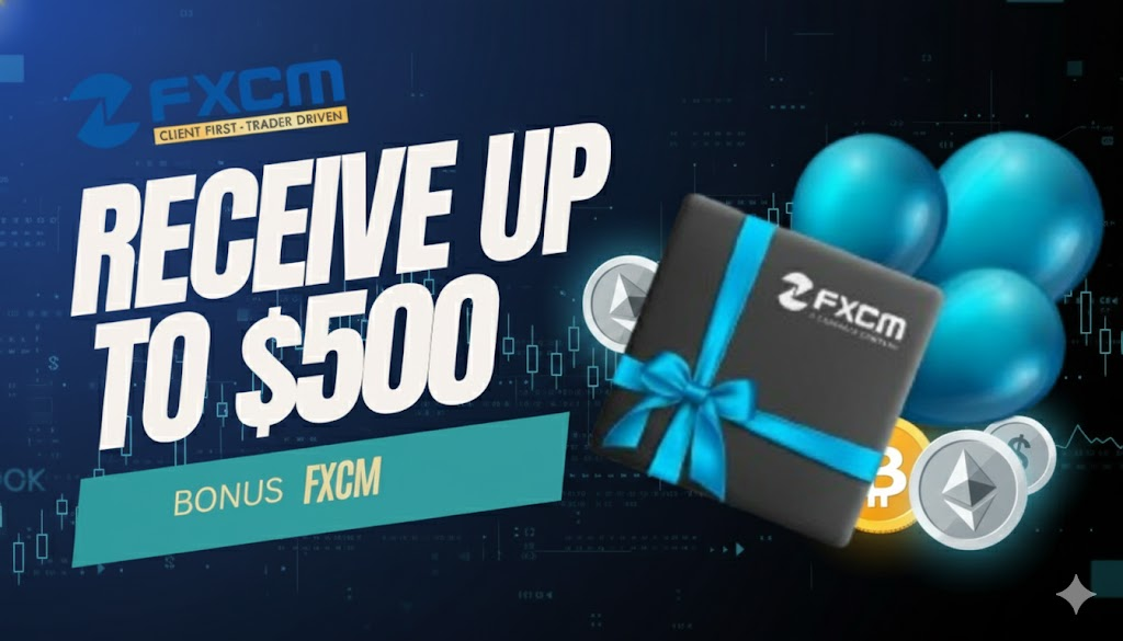Deposit bonus 500 USD - Bonus FXCM Deposit bonus 500 USD - Bonus FXCM