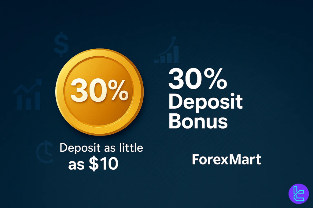 Deposit bonus 30% - Bonus ForexMart