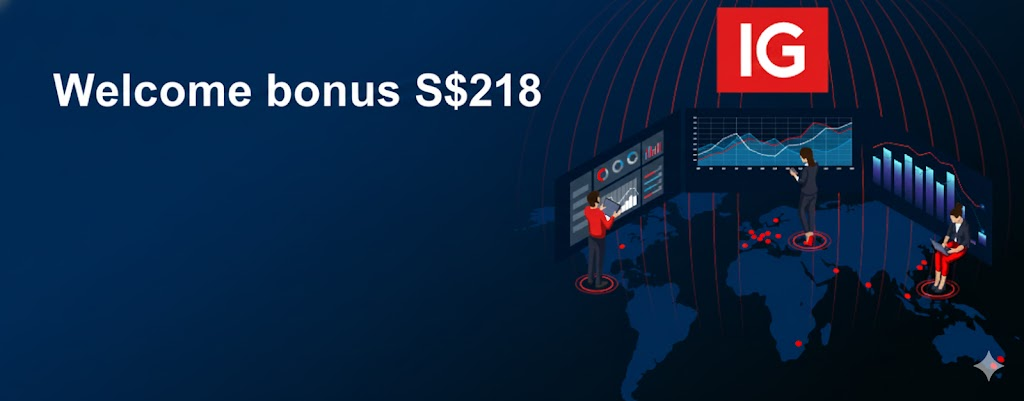 Welcome bonus S$218 - Bonus IG Markets