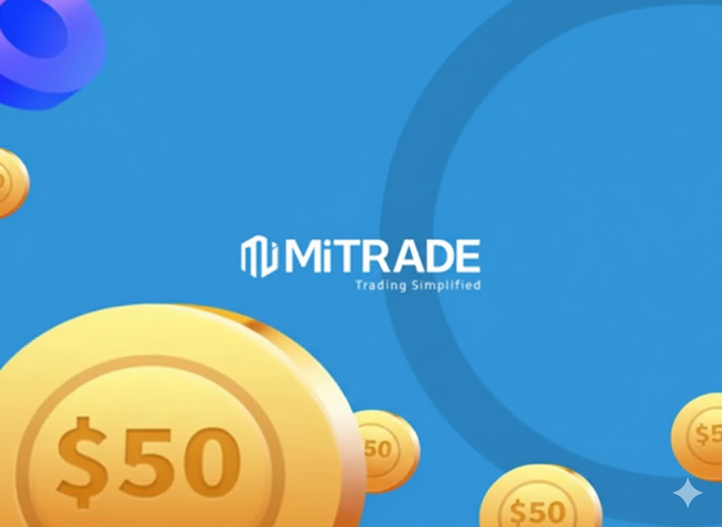 No deposit bonus 50 USD - Bonus Mitrade